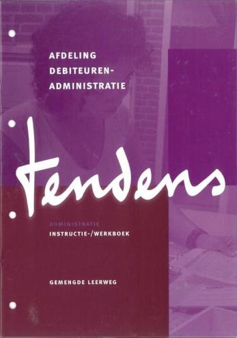 9789060539569 - Tendens adm gemengde leerweg instr-/wb afdeling deb.admin