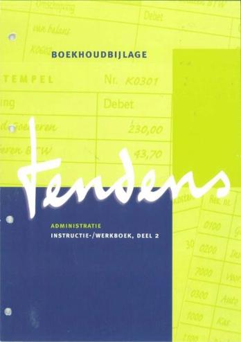 9789060539774 - Tendens adm kaderber.ger lw instr-/wb boekhoudbijlage dl 2