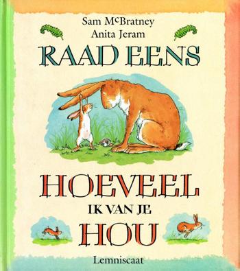 9789060699386 - Raad eens hoeveel ik van je hou