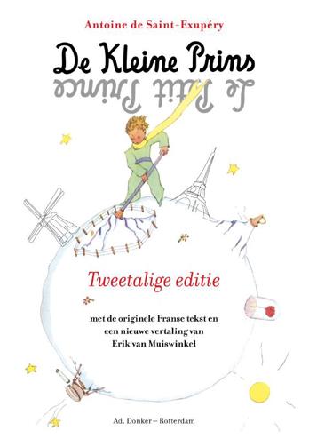 9789061007555 - De kleine prins - tweetalige editie (Frans - Nederlands)