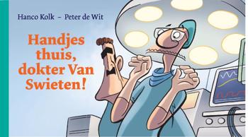 9789061699569 - Handjes thuis, dokter van swieten!