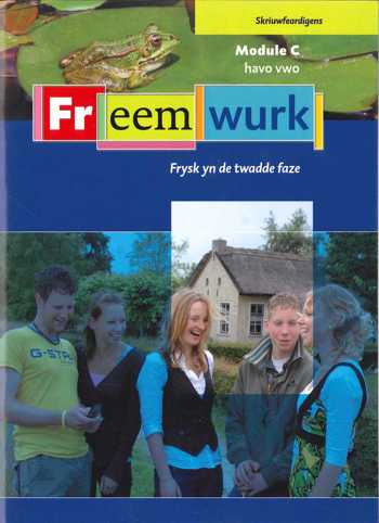 9789062737222 - Freemwurk frysk yn de twadde faze module c skriuwfeardigens