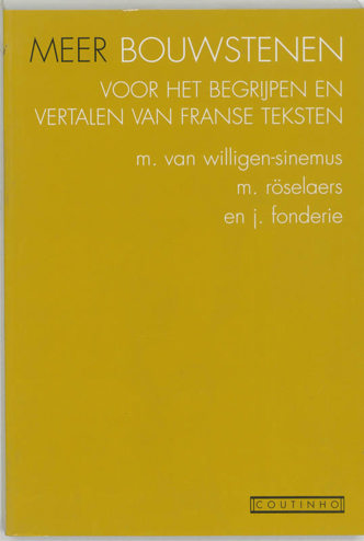 9789062830138 - Meer bouwstenen voor het begrijpen en vertalen van franse teksten