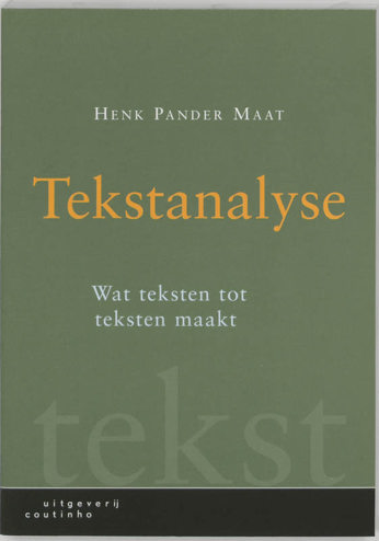 9789062833078 - Tekstanalyse Wat Teksten Tot Teksten Maakt