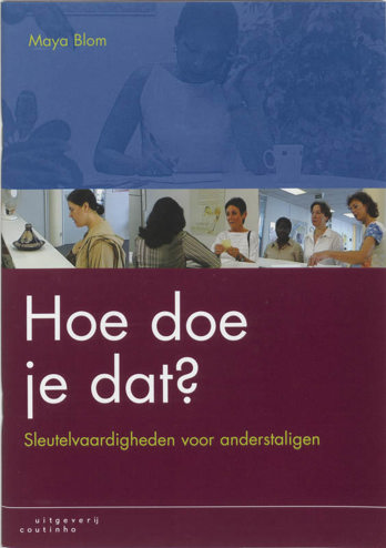 9789062834716 - Hoe doe je dat?