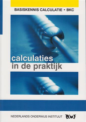 9789063552565 - Calculaties in de praktijk (BKC)