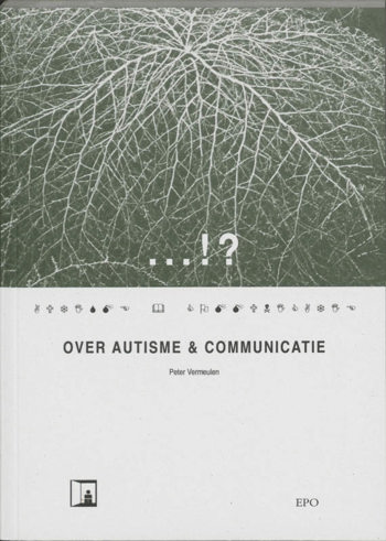 9789064452215 - Over autisme & communicatie