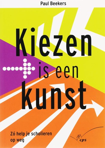 9789065085566 - Kiezen is een kunst