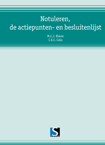 9789065464033 - Notuleren de actiepunten- en besluitenlijst