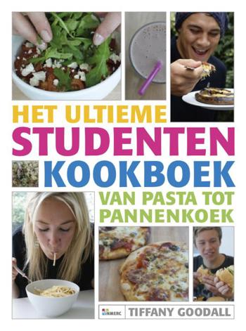 9789066116290 - Het Ultieme Studentenkookboek Van Pasta Tot Pannenkoek