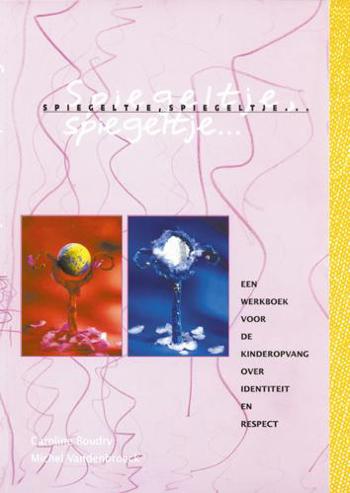 9789066653610 - Spiegeltje spiegeltje