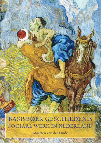 9789066658790 - Basisboek geschiedenis sociaal werk in nederland
