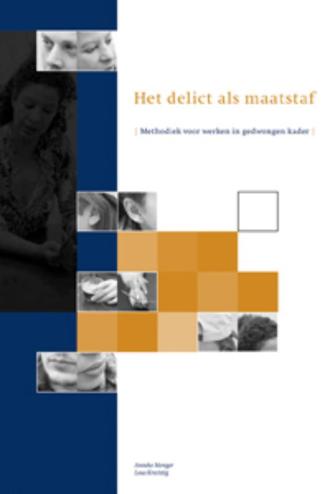 9789066659735 - Het delict als maatstaf