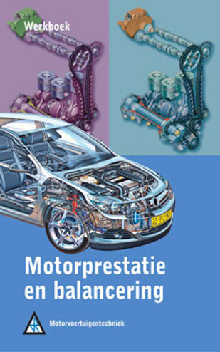 9789066743434 - Motorprestatie en balancering werkboek