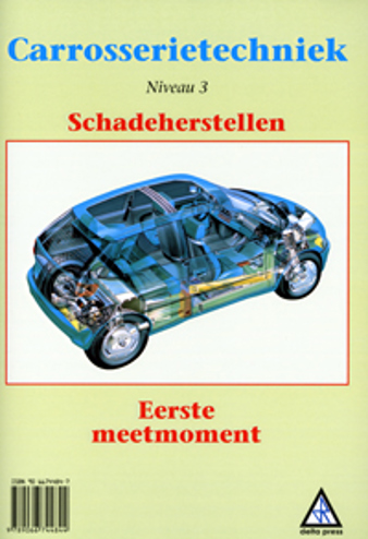 9789066744844 - Schadeherstellen 1e meetmoment niveau 3