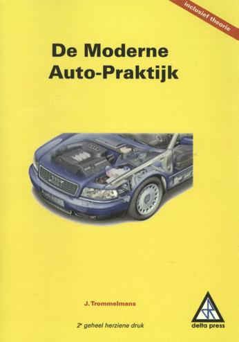 9789066747852 - De moderne auto praktijk