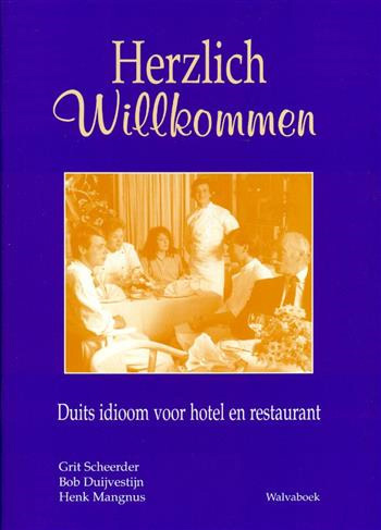 9789066752061 - Herzlich willkommen duits idioom voor hotel en restaurant