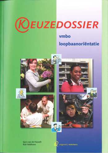 9789067621144 - Keuzedossier loopbaanorientatie vmbo