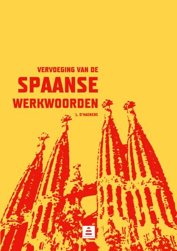 9789070978259 - Vervoeging van de Spaanse werkwoorden