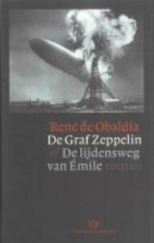 9789071127816 - De zeppelin of de lijdensweg van emile
