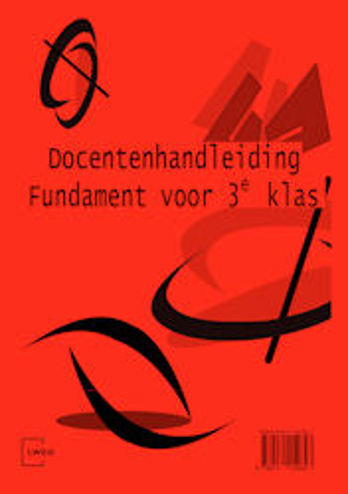 9789071154843 - Fundament (2009) 3e klas docentenhandleiding