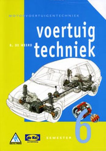9789071838118 - Voertuigtechniek semester 6