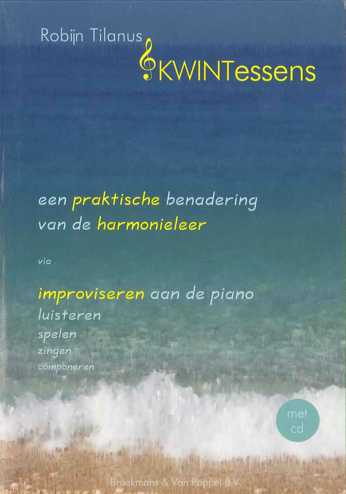 9789071939082 - Kwintessens (praktische benadering harmonieleer)