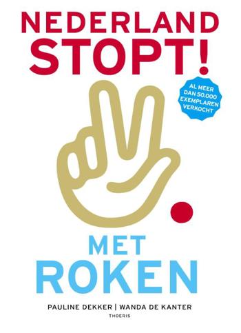 9789072219329 - Nederland stopt! Met roken