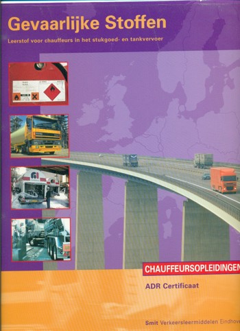 9789072383280 - Gevaarlijke stoffen adr certificaat (11204)