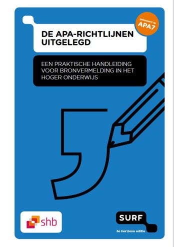 9789072482235 - De APA richtlijnen uitgelegd: Een praktische handleiding voor bronvermelding in het hoger onderwijs