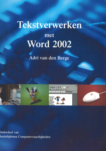 9789072594174 - Tekstverwerken met word 2002