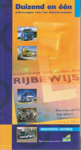 9789072967220 - Duizend en een oefenvragen vrachtauto/autobus