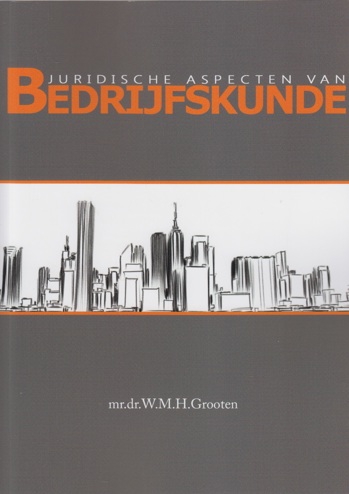 9789074065375 - Juridische aspecten van bedrijfskunde