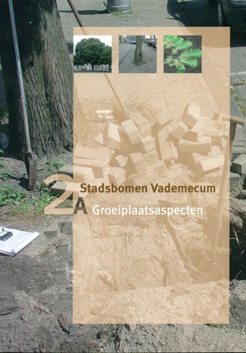 9789074481281 - Stadsbomen vademecum 2a Groeiplaatsaspecten