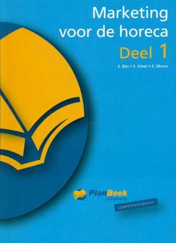 9789074625449 - Marketing voor de horeca deel 1