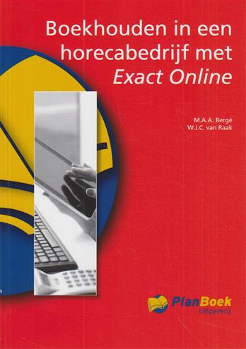 9789074625548 - Boekhouden in een horecabedrijf met Exact Online