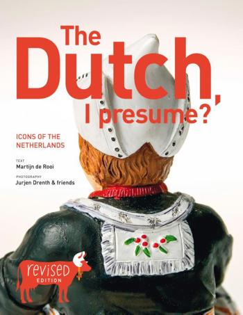 9789076214177 - The Dutch, I presume?