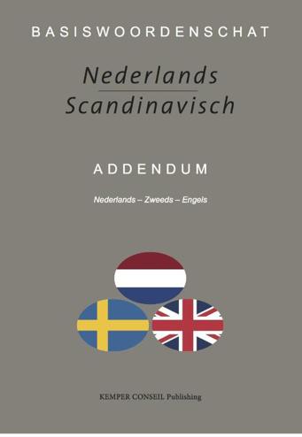 9789076542812 - Addendum - Nederlands-Zweeds-Engels,Basiswoordenschat Nederlands-Scandinavisch