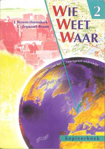 9789076612874 - Wie weet waar 2