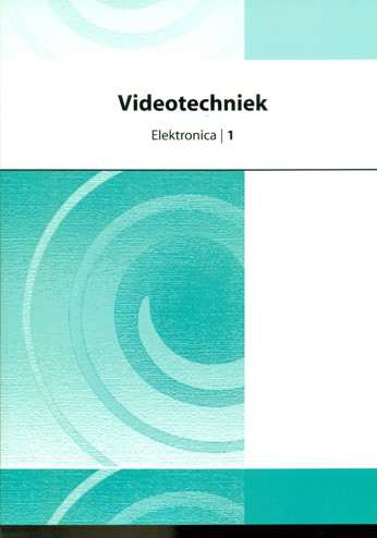 9789076715759 - Videotechniek elektronica 1