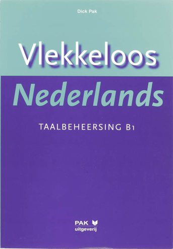 9789077018590 - Vlekkeloos Nederlands taalbeheersing B1