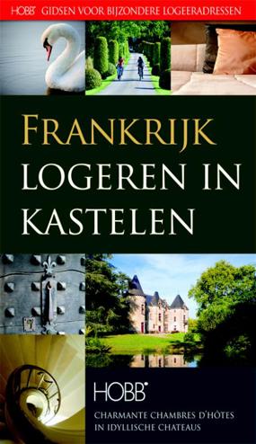 9789077090503 - Logeren in kastelen frankrijk