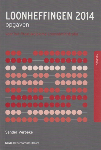9789077182598 - Loonheffingen 2014 opgaven voor het pdl