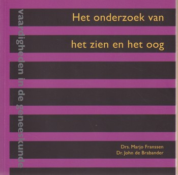 9789077201053 - Het onderzoek van het zien en het oog
