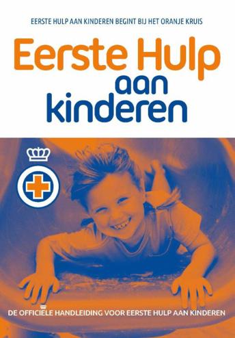 9789077259108 - Eerste Hulp aan kinderen