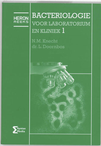 9789077423424 - Bacteriologie voor laboratorium en kliniek 1