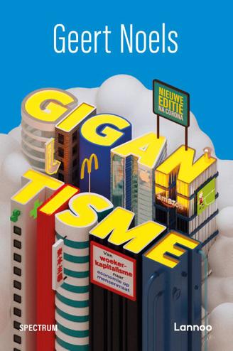 9789077445389 - Gigantisme van woekerkapitalisme naar economie op mensenmaat