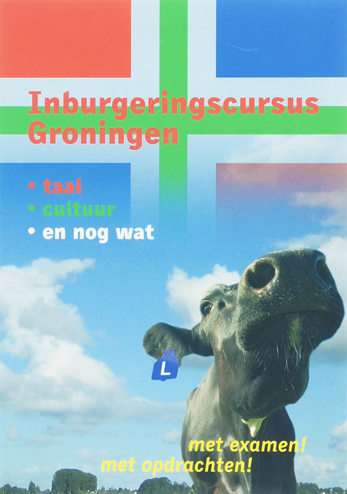 9789077487556 - Inburgeringscursus groningen