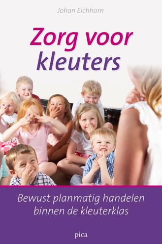 9789077671603 - Zorgkleuters bewust planmatig handelen binnen de kleuterklas