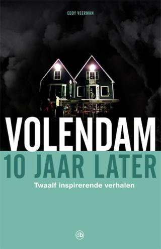 9789077740736 - Volendam, 10 Jaar Later